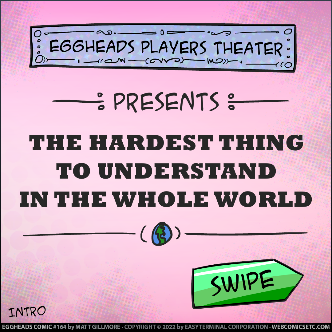 Webcomic Eggheads Comic Strip 164 Hardest Thing To Understand F0 Color